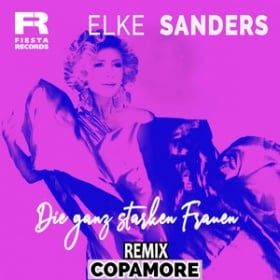 ELKE SANDERS - DIE GANZ STARKEN FRAUEN (COPAMORE REMIX)